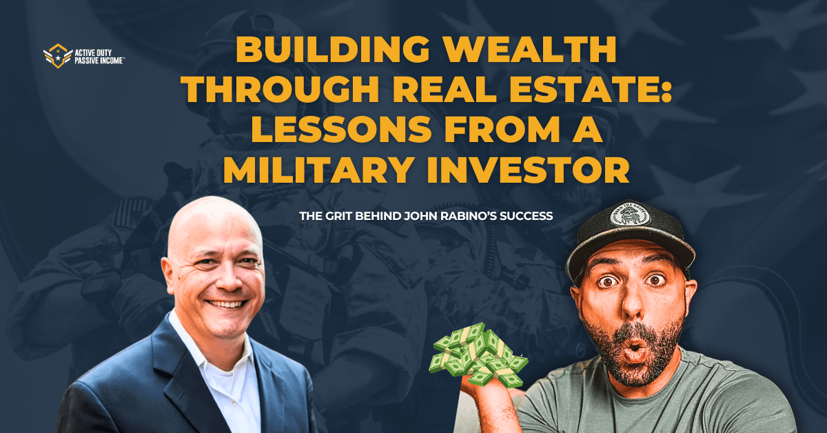 Building Wealth Through Real Estate: Lessons from a Military Investor
