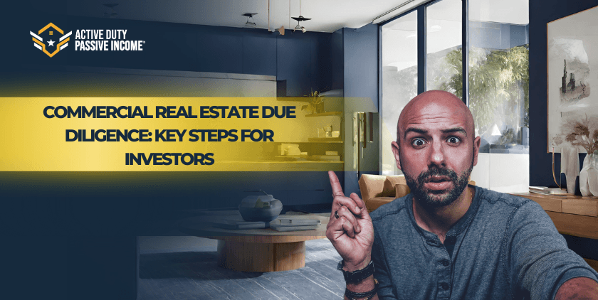 Commercial Real Estate Due Diligence: Key Steps for Investors