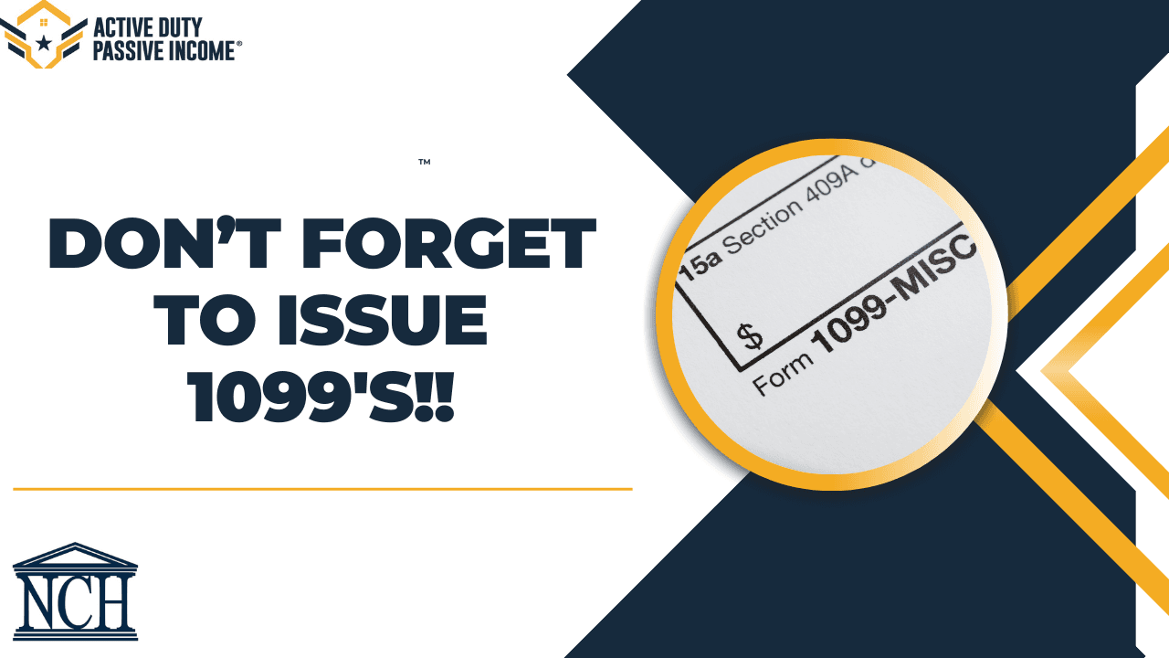 Don’t Forget To Issue 1099’s!!