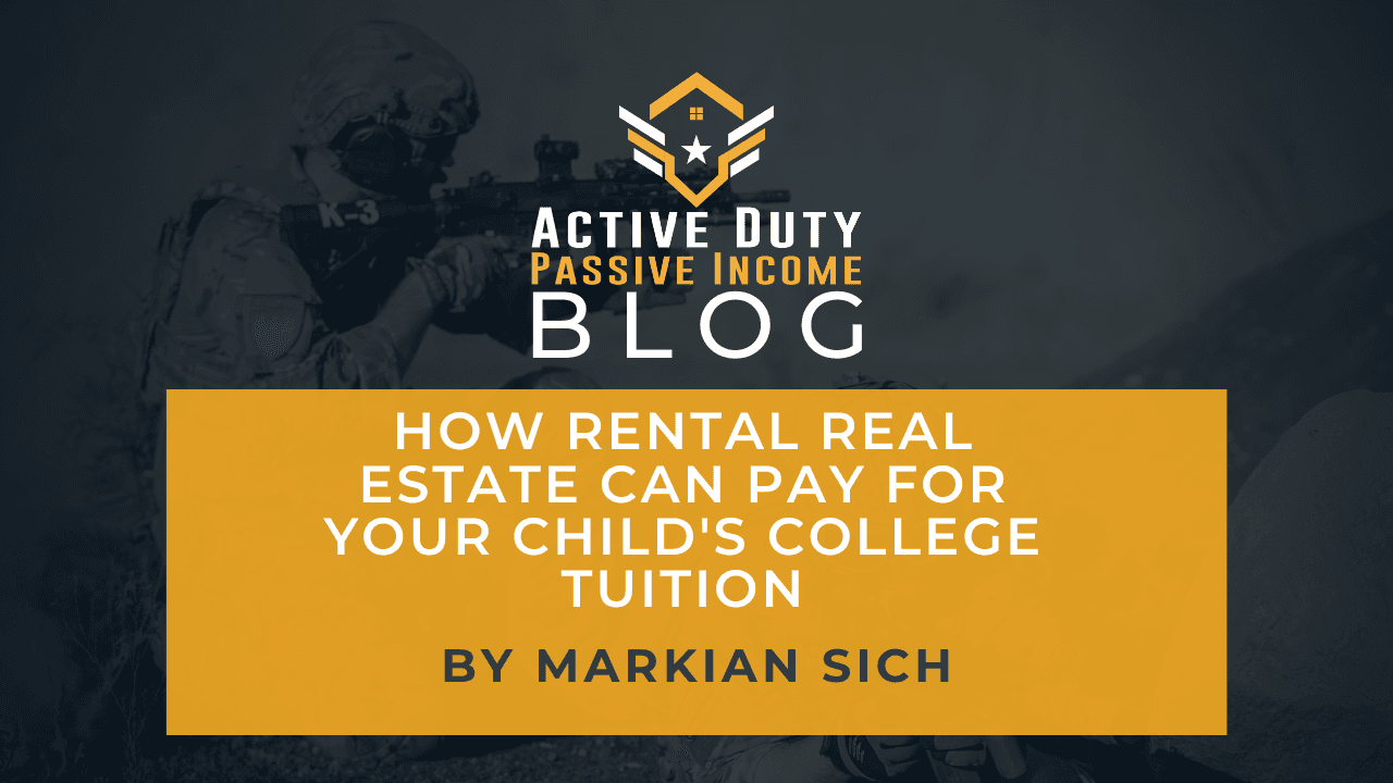 How Rental Real Estate Can Pay for Your Child’s College Tuition
