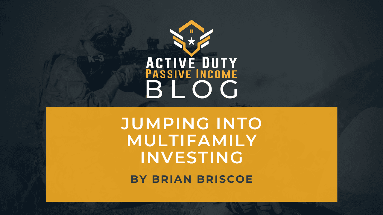 Jumping Into Multifamily Investing