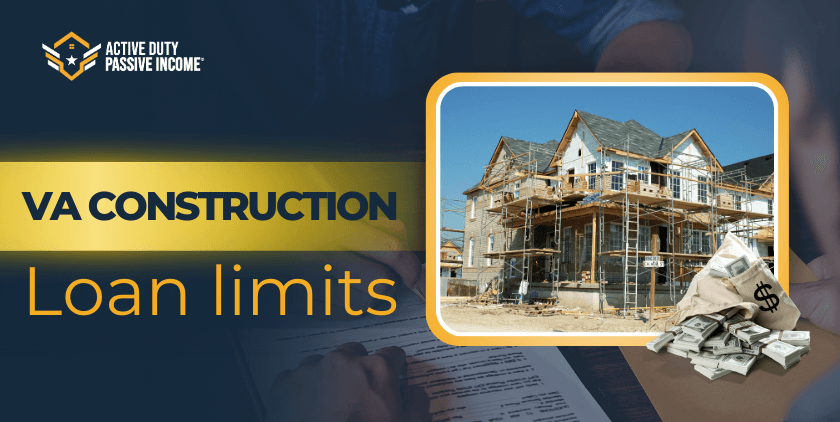 VA Construction Loan Limits