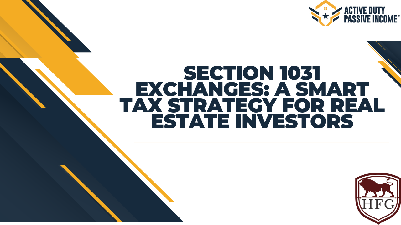 Section 1031 Exchanges: A Smart Tax Strategy for Real Estate Investors